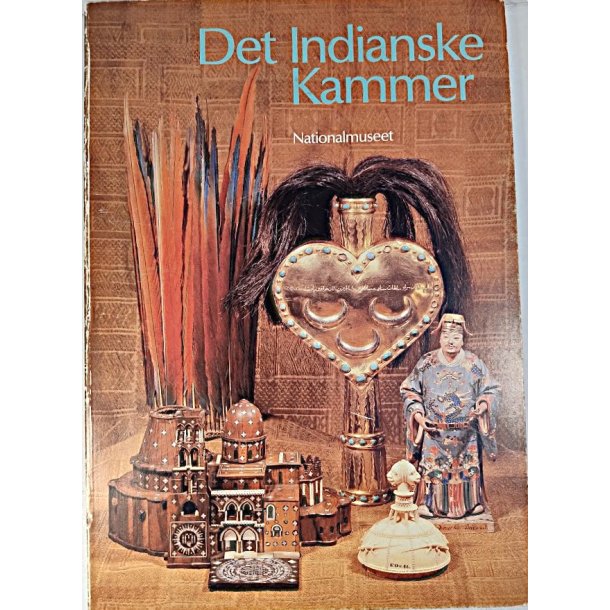 Nationalmuseet: Det Indianske Kammer