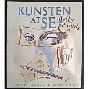 Betty Edwards: Kunsten at se